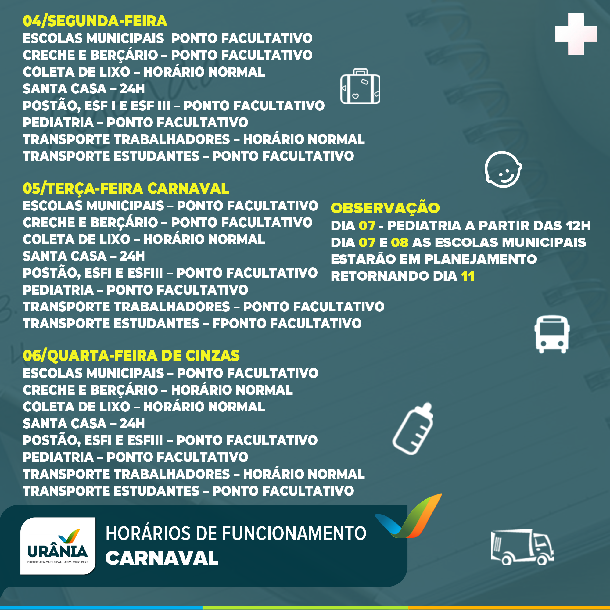  Horários de funcionamento – Carnaval