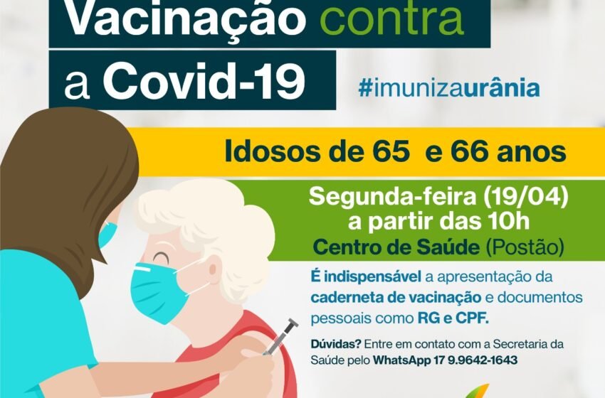  Município de Urânia inicia vacinação aos idosos de 65 e 66 anos na próxima segunda-feira