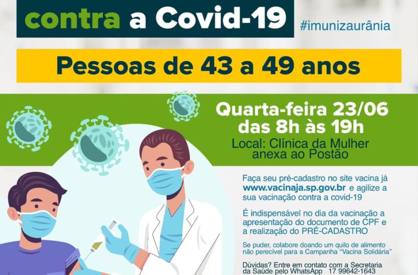 Município de Urânia inicia vacinação as pessoas de 43 a 49 anos a partir de quarta-feira