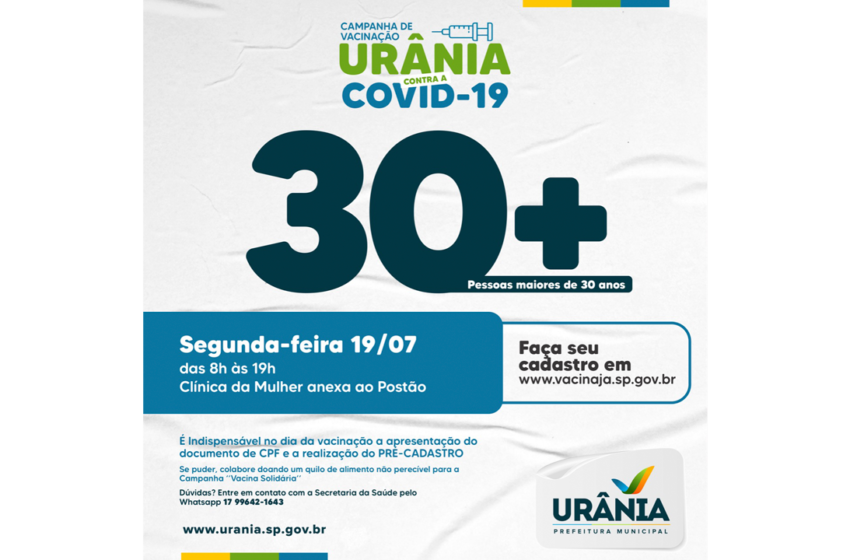  Saúde amplia faixa etária e imuniza moradores de 30 anos ou mais na próxima segunda-feira em Urânia