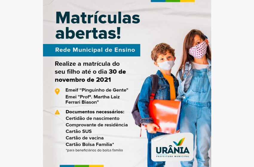  Matrículas para o ano letivo de 2022 da Rede Municipal de Educação seguem abertas em Urânia