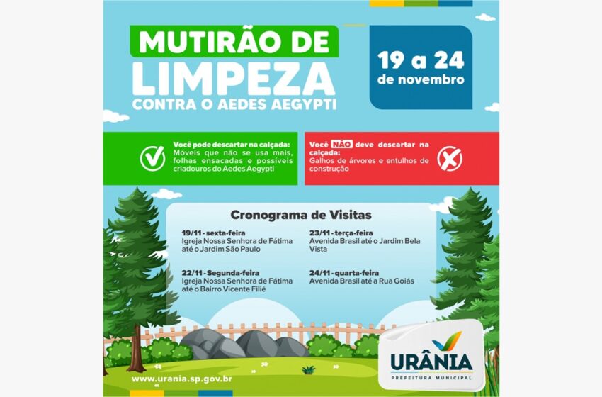 Campanha de Limpeza da Cidade ‘Mais Limpeza’ inicia hoje em Urânia