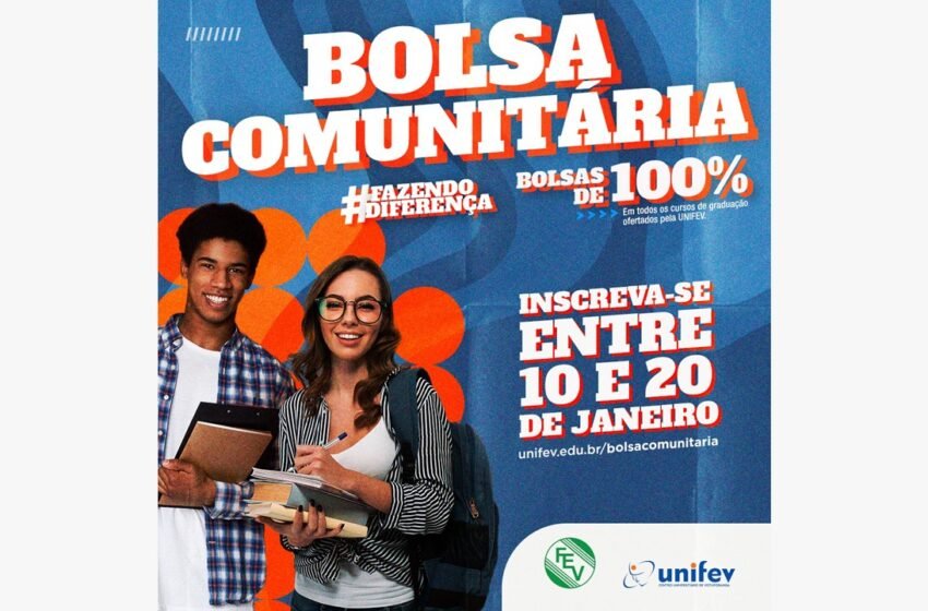  Unifev oferece programa ‘Bolsa Comunitária’ para alunos da região
