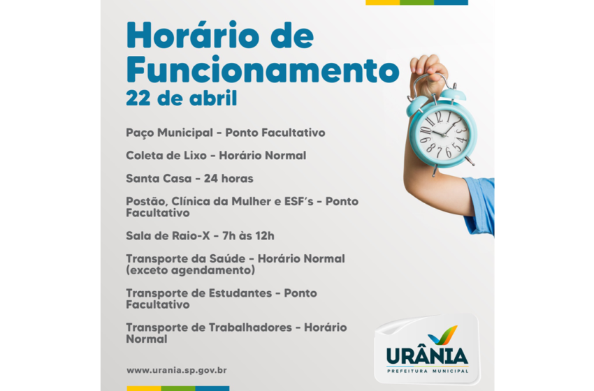  COMUNICADO – Horário de funcionamento dia 22 de abril