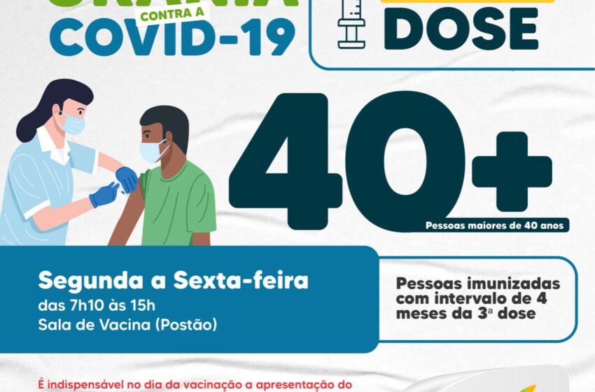  Pessoas com 40 anos ou mais já podem tomar a quarta dose contra a Covid-19 em Urânia