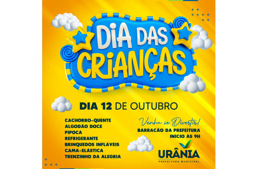  Prefeitura de Urânia organiza festa para as crianças na próxima quarta-feira