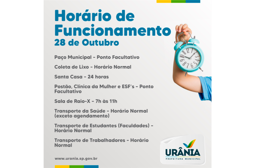  COMUNICADO – HORÁRIO DE FUNCIONAMENTO 28 DE OUTUBRO