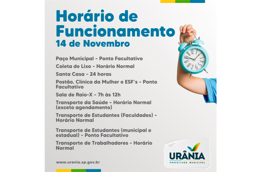  COMUNICADO – HORÁRIO DE FUNCIONAMENTO 14 DE NOVEMBRO