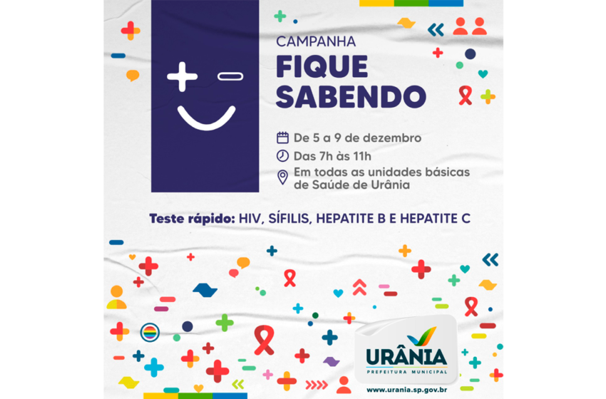  Unidades básicas de Saúde de Urânia oferecerão nesta semana testes rápidos de HIV, Sífilis e Hepatite B e C