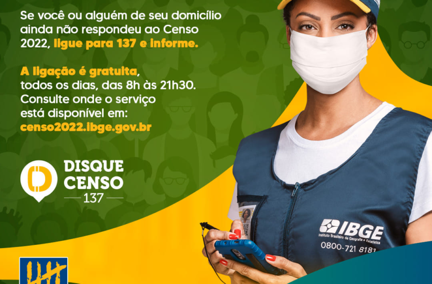 Censo 2022 – IBGE disponibiliza o “Disque Censo” para agendamento de entrevista