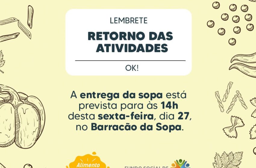  Projeto Alimento do Bem retoma entrega de sopa nesta sexta-feira em Urânia